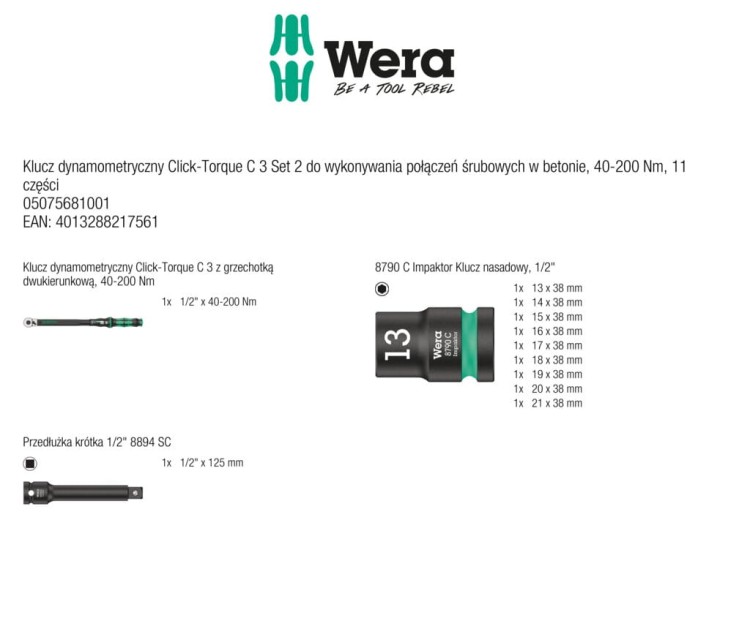 Klucz dynamometryczny Click-Torque C 3 Set 2 do wykonywania połączeń śrubowych w betonie; 40-200 Nm; 11 części Wera - zestaw zawiera