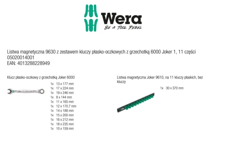 Listwa magnetyczna 9630 z zestawem kluczy płasko-oczkowych z grzechotką 6000 Joker 1; 11 części Wera - zestaw zawiera